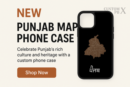 Embrace Your Roots with CustomPBX’s Punjab Design Phone Cases